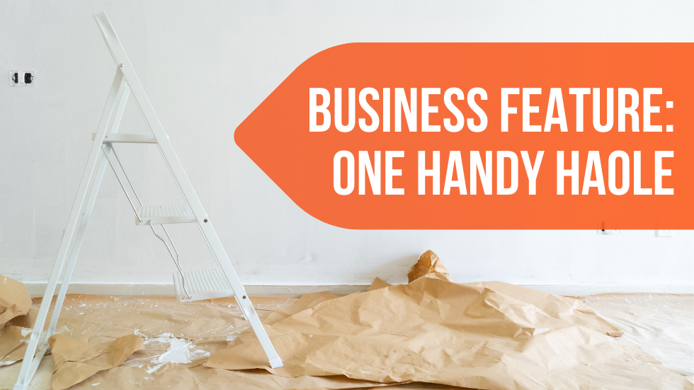 Business Feature: One Handy Haole